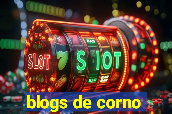 blogs de corno